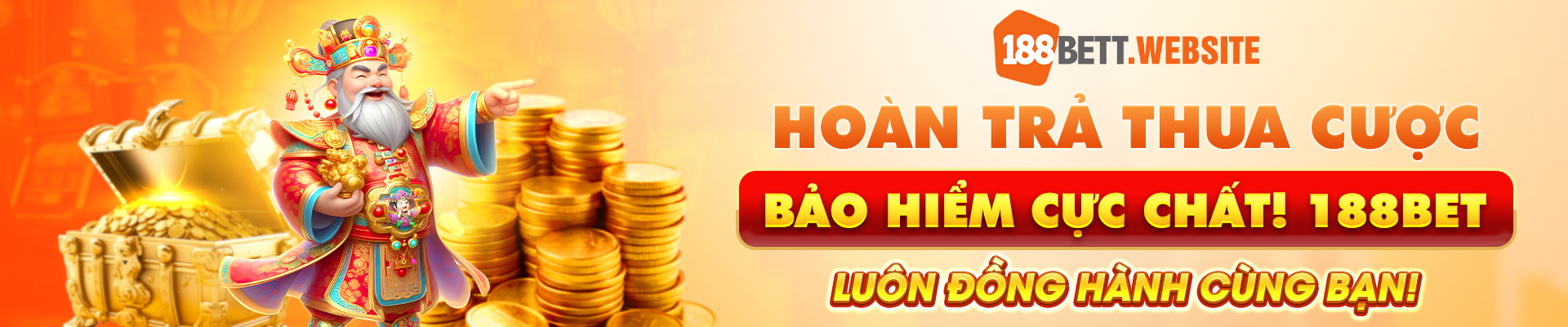 Hoàn trả thua cược, bảo hiểm cực chất! 188BET - Luôn đồng hành cùng bạn!