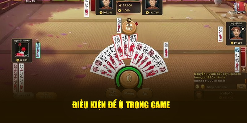 Điều kiện để ù trong game