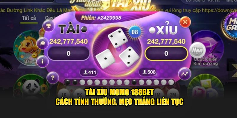 Tài Xỉu Momo 188BET – Thắng Lớn Hay Thất Bại?